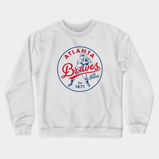 Old Style Atlanta Braves 2 by Buck Tee Crewneck Sweatshirt by Buck Tee